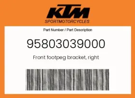 95803039000 Ktm Genuine Front Footpeg Bracket Right -