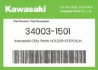 Kawasaki Genuine Holder-step,fr,lh 34003-1501 New. Price: $124.51.