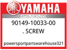Yamaha Oem Part 90149-10033-00 Screw New. Price: $9.74.