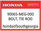 Honda Oem Part 90065-MEG-000 Bolt, Tie Rod New. Price: $8.45.