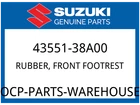 Suzuki Oem Part 43551-38A00 Rubber, Front Footrest New. Price: $16.70.