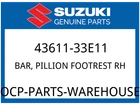 Suzuki Oem Part 43611-33E11 Bar Pillion Footrest New. Price: $48.97.