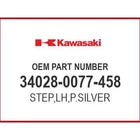 Kawasaki Step,lh,p.silver 34028-0077-458 Oem New. Price: $43.20.