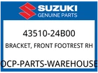 Suzuki Oem Part 43510-24B00 Bracket, Front Footrest Rh New. Price: $157.55.
