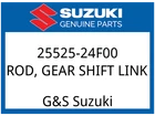 Suzuki Oem Part 25525-24F00 Rod, Gear Shift Link New. Price: $11.83.