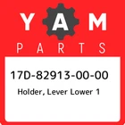 17D-82913-00-00 Yamaha Holder, Lever Lower 17D829130000, New Genuine Oem Part. Price: $40.10.