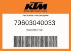 Ktm Genuine Footrest-set 79603040033 New. Price: $113.03.