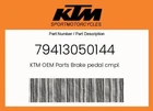 Ktm Genuine Brake Pedal Cmpl. - 79413050144 New. Price: $109.67.