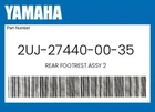 Yamaha Genuine Rear Footrest Assy 2UJ-27440-00-35 New. Price: $71.25.
