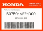 Honda Genuine 50750-MEE-D00 New. Price: $43.84.
