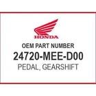 Honda Pedal, Gearshift 24720-MEE-D00 Oem New. Price: $93.47.