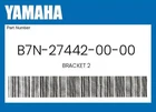 Yamaha Genuine Bracket B7N-27442-00-00 New. Price: $82.18.