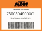 Ktm Genuine Rear Footpeg Bracket Right - 7690304900001 New. Price: $120.23.