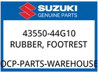 Suzuki Oem Part 43550-44G10 Rubber, Footrest New. Price: $33.20.