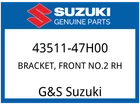 Suzuki Oem Part 43511-47H00 Bracket, Front NO.2 Rh New. Price: $135.27.