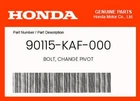 Honda Genuine Bolt, Change Pivot 90115-KAF-000 New. Price: $20.32.