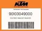 Ktm Genuine Footrest Bracket Rear R/s - 90103049000 New. Price: $52.67.