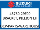 Suzuki Oem Part 43750-29F00 Bracket Pillion New. Price: $68.27.