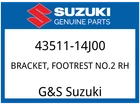 Suzuki Oem Part 43511-14J00 Bracket, Footrest NO.2 Rh New. Price: $130.30.