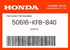 Honda Genuine Step R 50616-KFB-840 New. Price: $30.74.