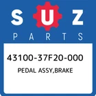43100-37F20-000 Suzuki Pedal Assy,brake 4310037F20000, New Genuine Oem Part. Price: $222.53.