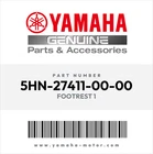 Yamaha Genuine Footrest 5HN-27411-00-00 Oem New. Price: $135.00.