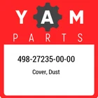 498-27235-00-00 Yamaha Cover, Dust 498272350000, New Genuine Oem Part. Price: $20.41.