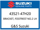 Suzuki Oem Part 43521-47H20 Bracket,fr Footrest NO.2 Lh New. Price: $94.98.